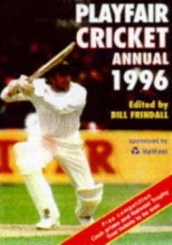 Natwest Playfair Cricket Annual 1996 by Bill Frindall and National Westminster Bank Book