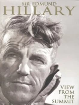 View from the Summit by Edmund Hillary Hardback