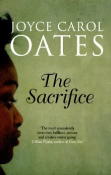 The Sacrifice by Joyce Carol Oates Paperback