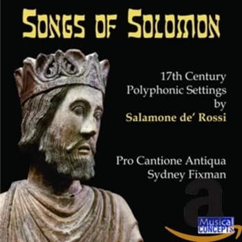 Pro Cantione Antiqua - Songs of Solomon CD