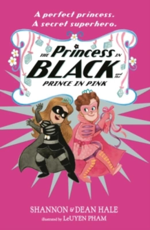 The Princess in Black and the Prince in Pink Paperback / softback