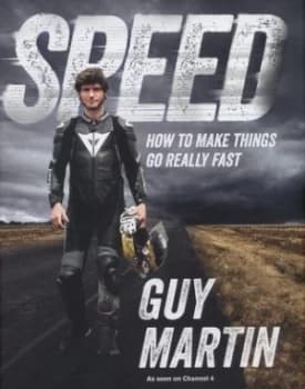 Speed by Guy Martin Hardback