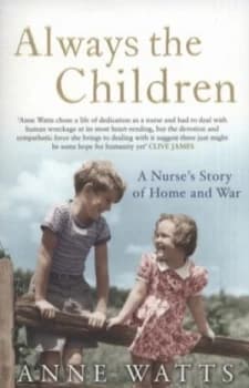 Always the Children by Anne Watts Paperback