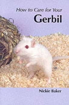 Your First Gerbil by Nicki Baker Paperback