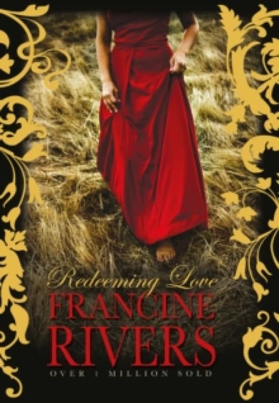 Redeeming Love Hardback