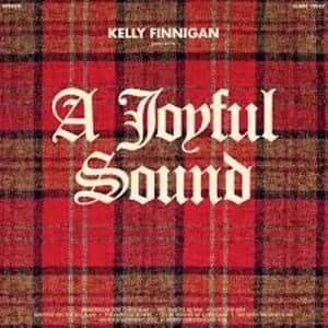 Kelly Finnigan – A Joyful Sound Vinyl
