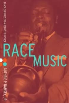 Race music by Guthrie P Ramsey