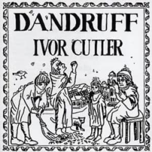 Dandruff by Ivor Cutler CD Album