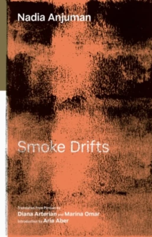 Smoke Drifts : Selected Poems Paperback / softback