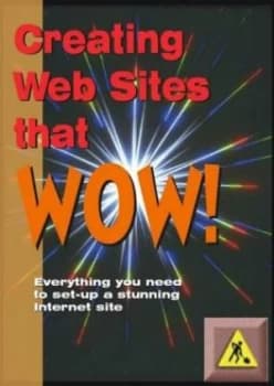 Creating Websites That Wow by Mark Neely and Sarina Kreitmeier Book