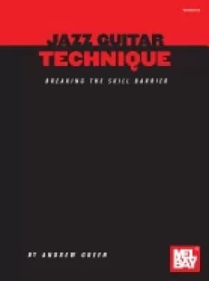 jazz guitar technique breaking the skill barrier