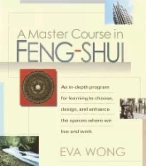 master course in feng shui an in depth program for learning to choose desig