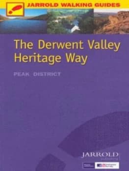 The Derwent Valley Heritage Way by Kevin Borman Paperback