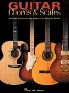 guitar chords and scales an easy reference for acoustic or electric guitar