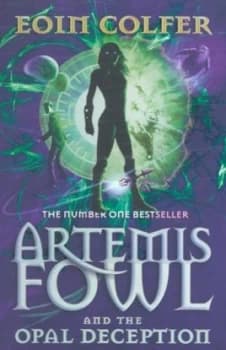 Artemis Fowl and the Opal Deception by Eoin Colfer Paperback
