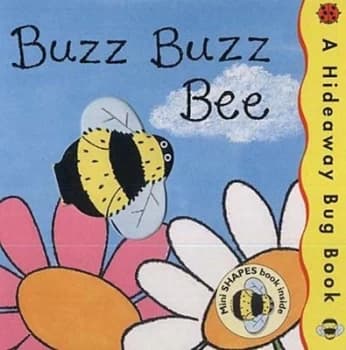 Buzz Buzz Bee by Annie Horwood Hardback