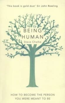 Being Human by Steve Chalke Paperback