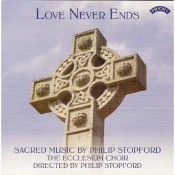 The Ecclesium Choir - Love Never Ends CD