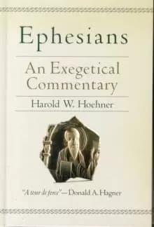 Ephesians : An Exegetical Commentary