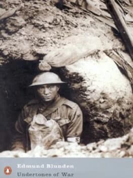 Undertones of War by Edmund Blunden Paperback