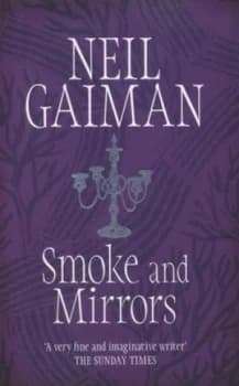 Smoke and Mirrors by Neil Gaiman Paperback