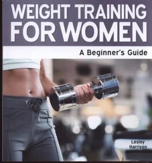 Weight Training For Her by Lesley Harrison Paperback