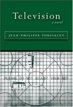 Television by Jean-Philippe Toussaint Paperback