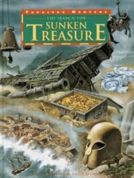 The Search for Sunken Treasure by Nicola Barber Hardback
