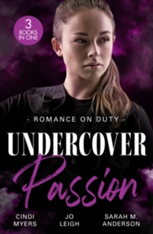 Romance On Duty: Undercover Passion : Running out of Time (Tactical Crime Division) / Lying in Bed / Pride and Pregnancy Paperback / softback