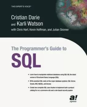The programmers guide to SQL by Cristian Darie