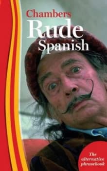 Chambers Rude Spanish by Chambers Paperback