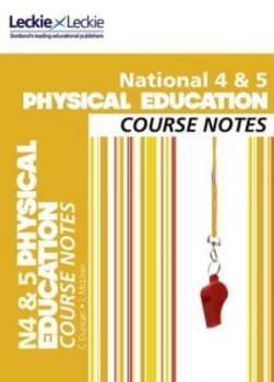 National 4/5 Physical Education Course Notes by Caroline Duncan Book