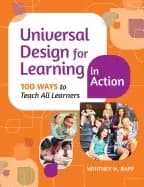 universal design for learning in action 100 ways to teach all learners