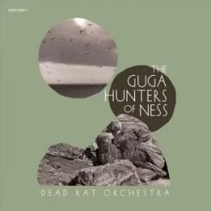 Dead Rat Orchestra ‎- The Guga Hunters Of Ness CD