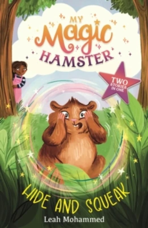 My Magic Hamster: Hide and Squeak : Book 2 Paperback / softback