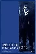 trust no one the secret world of sidney reilly