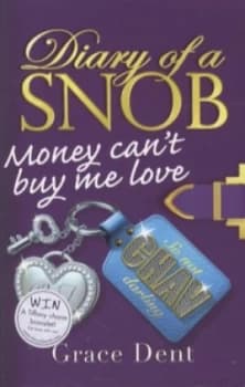 Money Cant Buy Me Love by Grace Dent Paperback