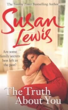 The Truth about You by Susan Lewis Paperback