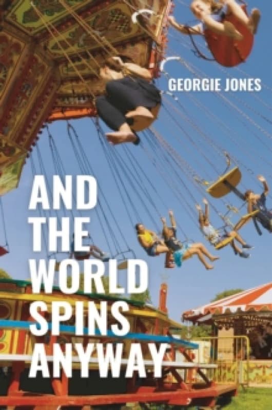 And the World Spins Anyway Paperback / softback