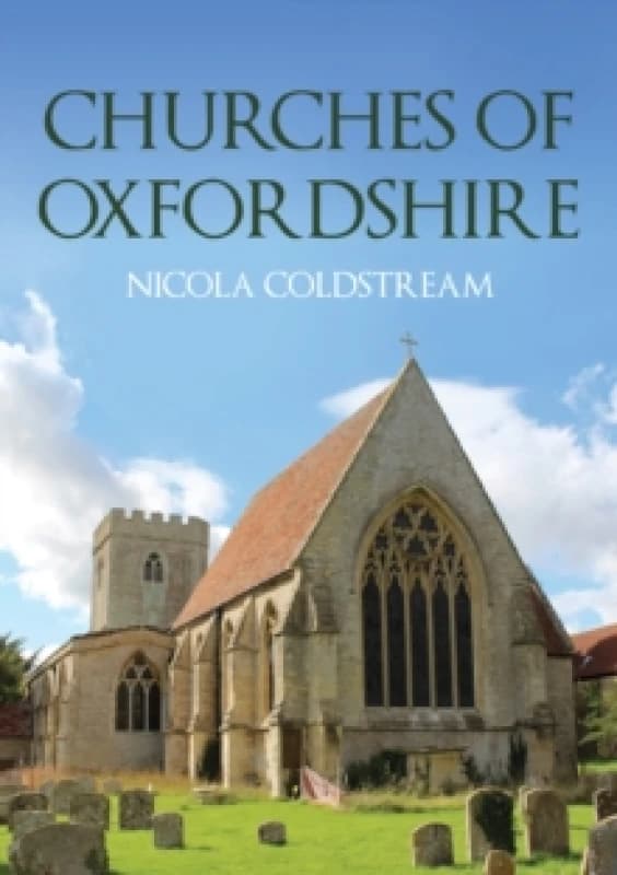 Churches of Oxfordshire Paperback / softback