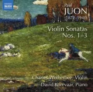 Paul Juon Violin Sonatas Nos 1-3 by Paul Juon CD Album