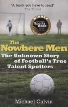The Nowhere Men by Michael Calvin Paperback
