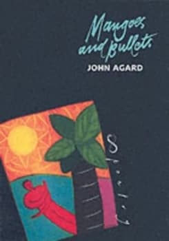 Mangoes and Bullets by John Agard Paperback