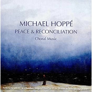 Michael Hoppe - Peace & Reconciliation CD