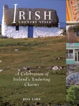 Irish Country Style by Bill Laws Hardback
