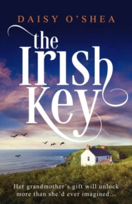The Irish Key : An utterly heart-wrenching and gripping Irish novel filled with family secrets Paperback / softback