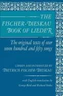 fischer dieskau book of lieder the original texts of over 750 songs
