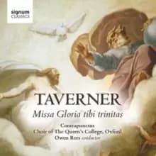 Taverner: Missa Gloria Tibi Trinitas