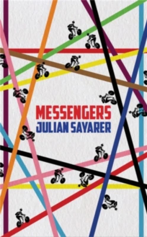 Messengers : City tales from a london bicycle courier Paperback / softback