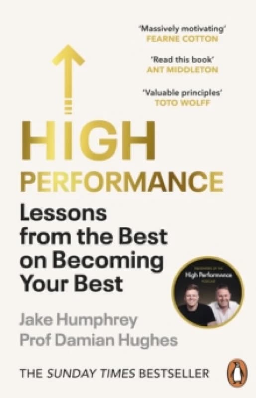 High Performance : Lessons from the Best on Becoming Your Best Paperback / softback